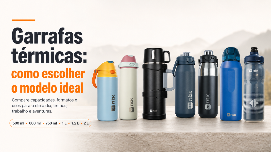 Garrafas Térmicas: guia para escolher o modelo ideal